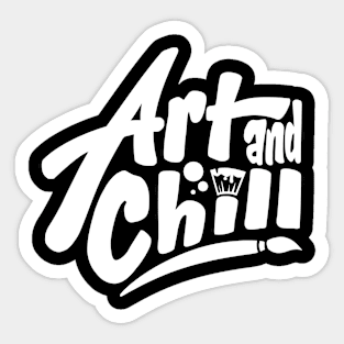 Art and Chill White Sticker